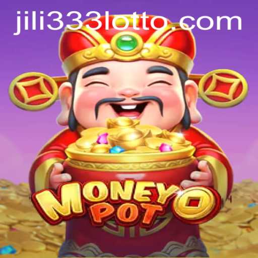 Unveiling MoneyPot: A Comprehensive Guide with JiLi333